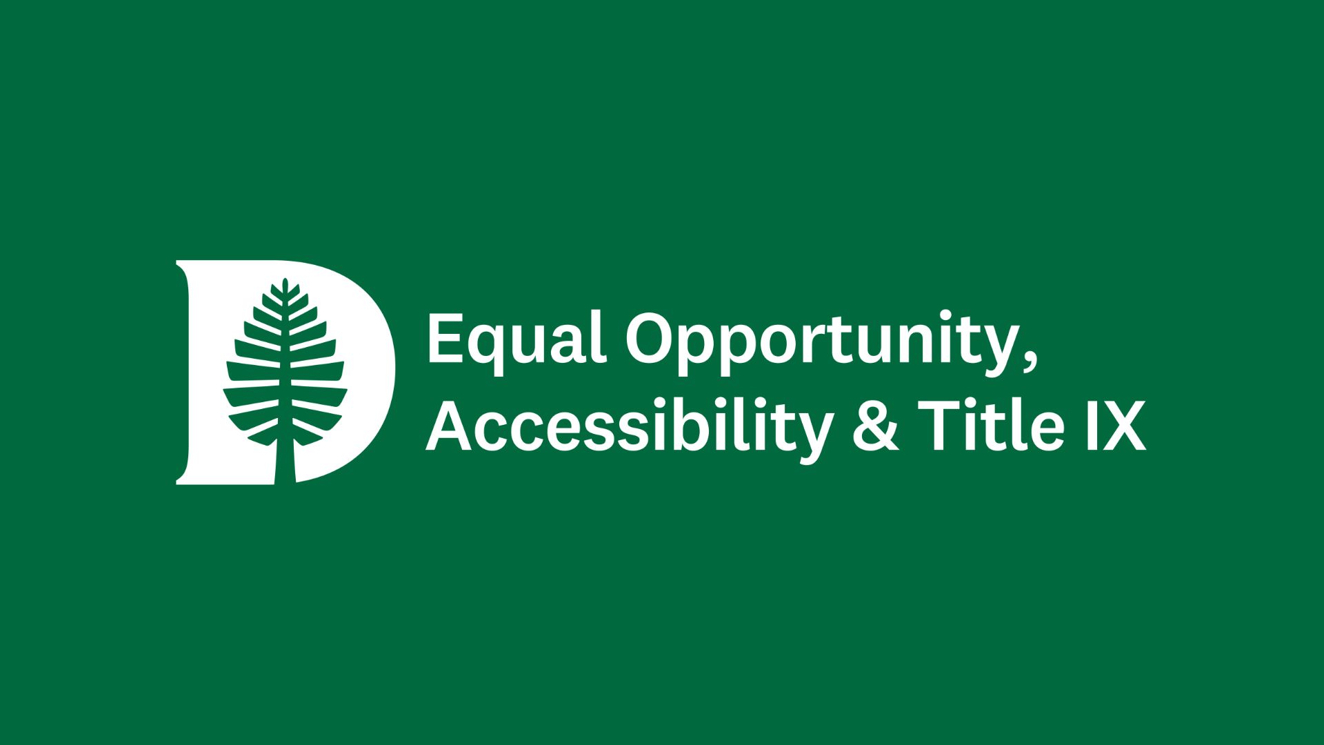 Office of Equal Opportunity, Accessibility, and Title IX